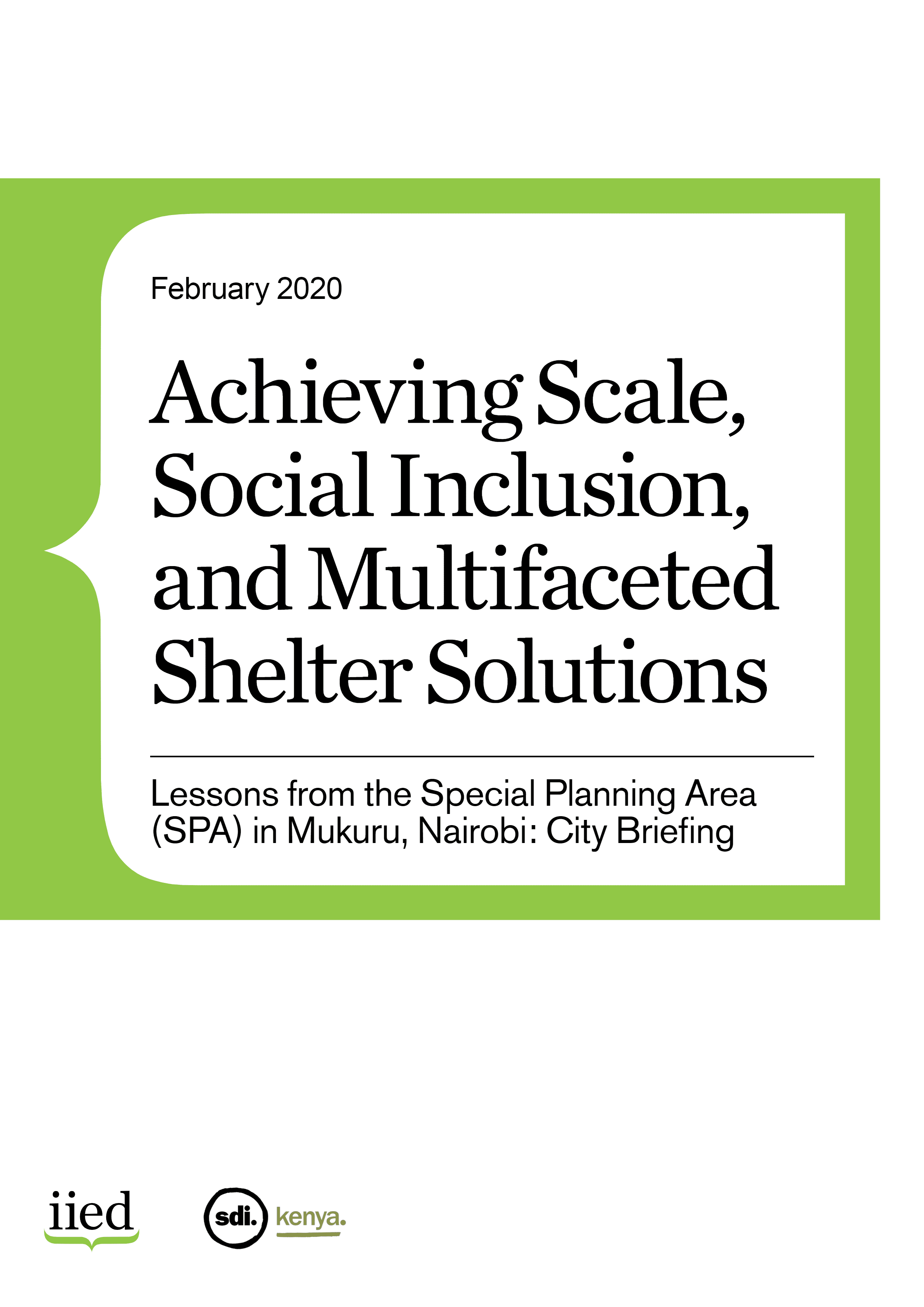 Achieving Scale, Social Inclusion, And Multifaceted Shelter Solutions