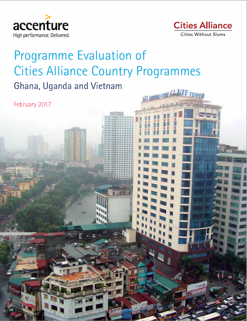 Programme Evaluation of Cities Alliance Country Programmes Ghana, Uganda and Vietnam