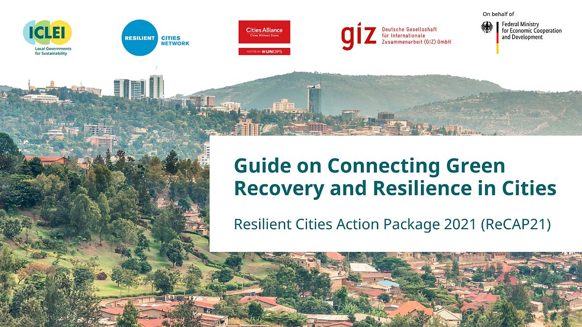 Guide on Connecting Green Recovery and Resilience in Cities