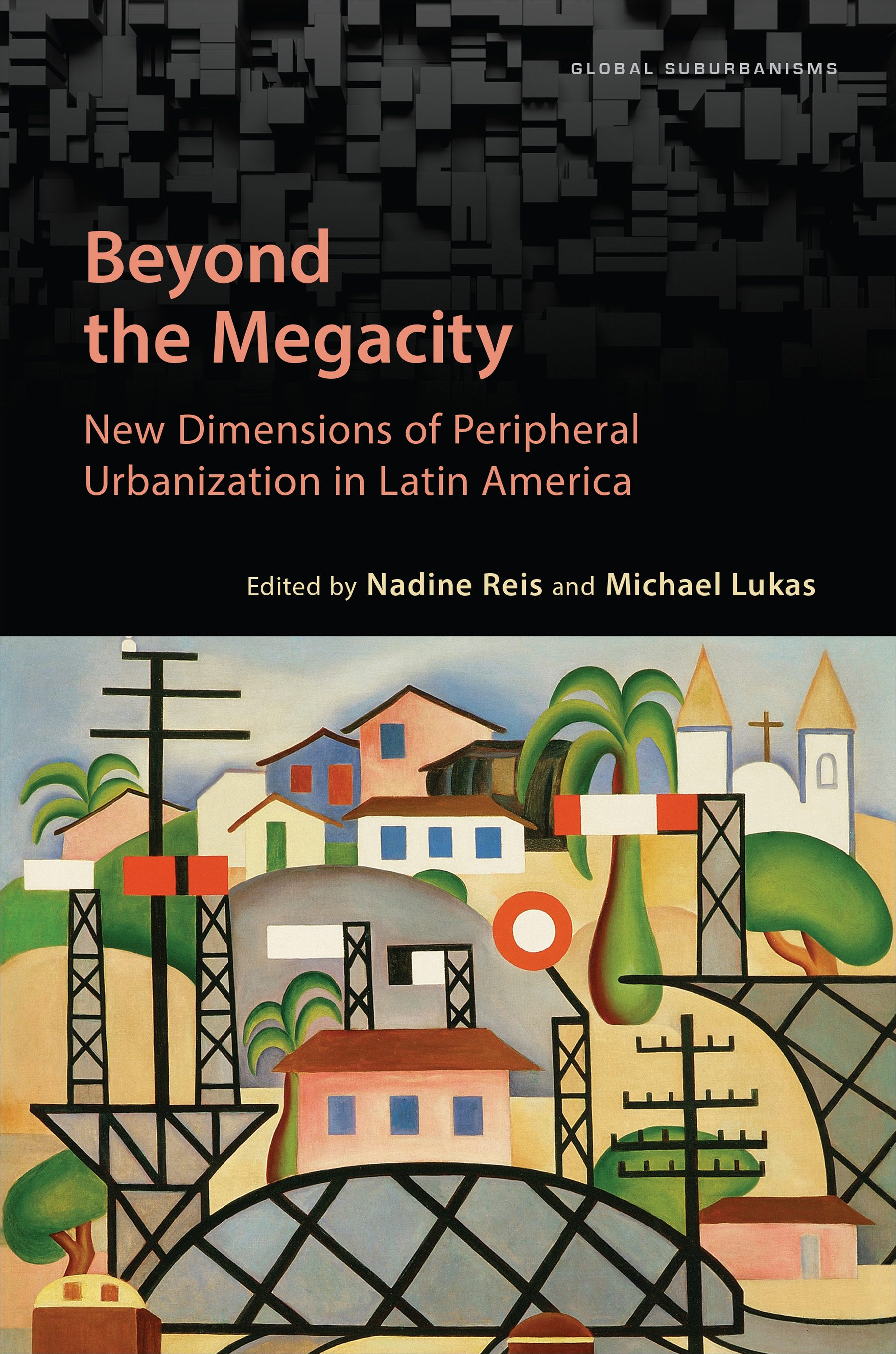 Beyond the Megacity, Cover, Credit: University of Toronto Press