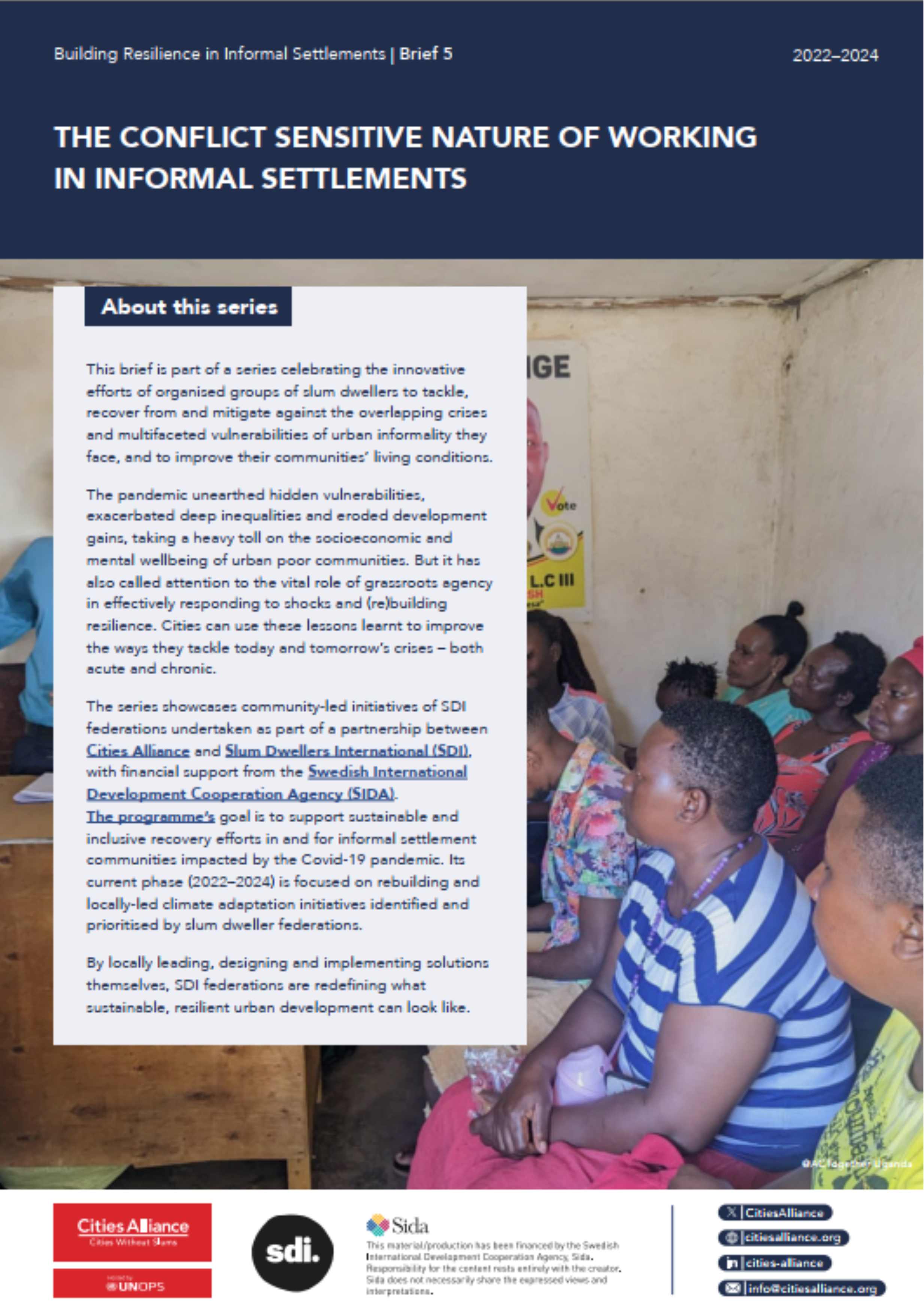 The Conflict Sensitive Nature of Working in Informal Settlements_Brief 5 The Conflict Sensitive Nature of Working in Informal Settlements