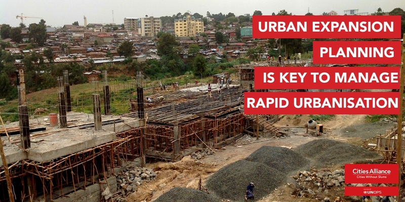 Urban expansion Planning is key to manage rapid urbanisation
