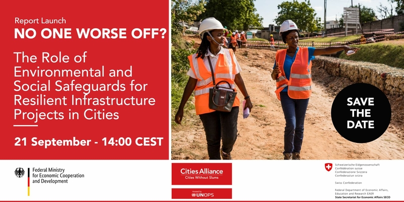 No One Worse Off - Safeguards in Infrastructure projects_ report launch No One Worse Off - Safeguards in Infrastructure projects_ report launch