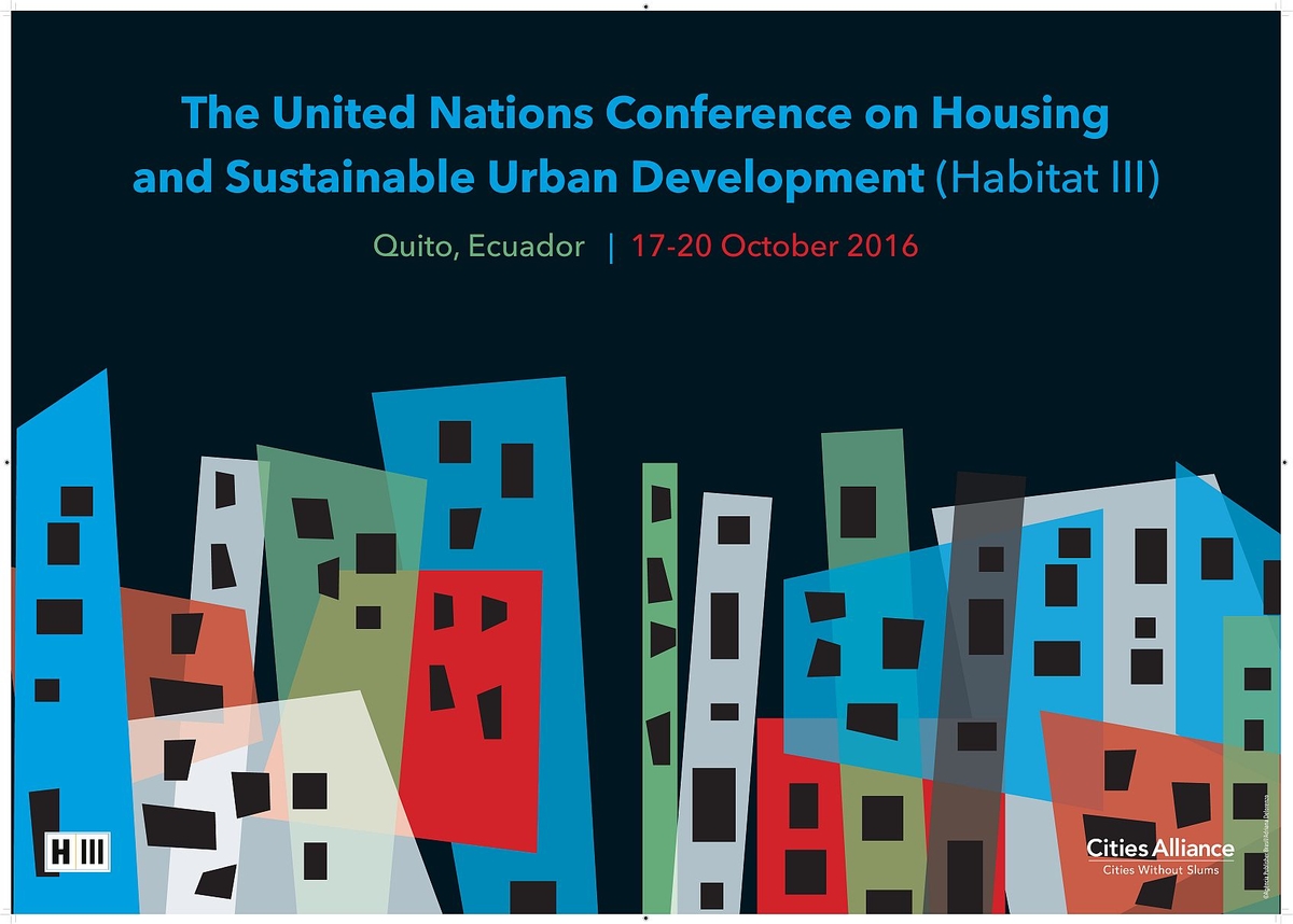 Poster Cities Alliance - Habitat III Quito 2016 Poster Cities Alliance - Habitat III Quito 2016