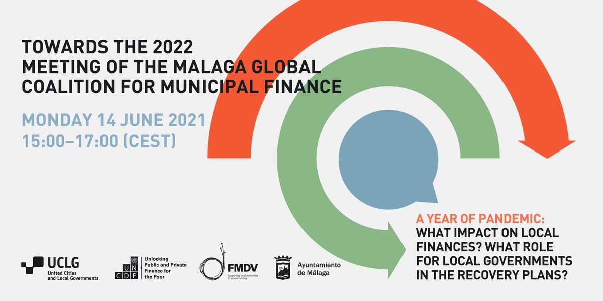 Malaga Global Coalition for Municipal Finance Meeting Malaga Global Coalition for Municipal Finance Meeting