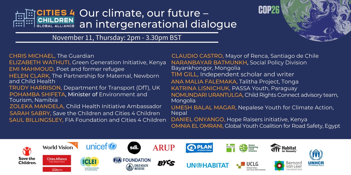 COP26: Our Children - Our Future, an intergenerational dialogue, speakers COP26: Our Children - Our Future, an intergenerational dialogue, speakers