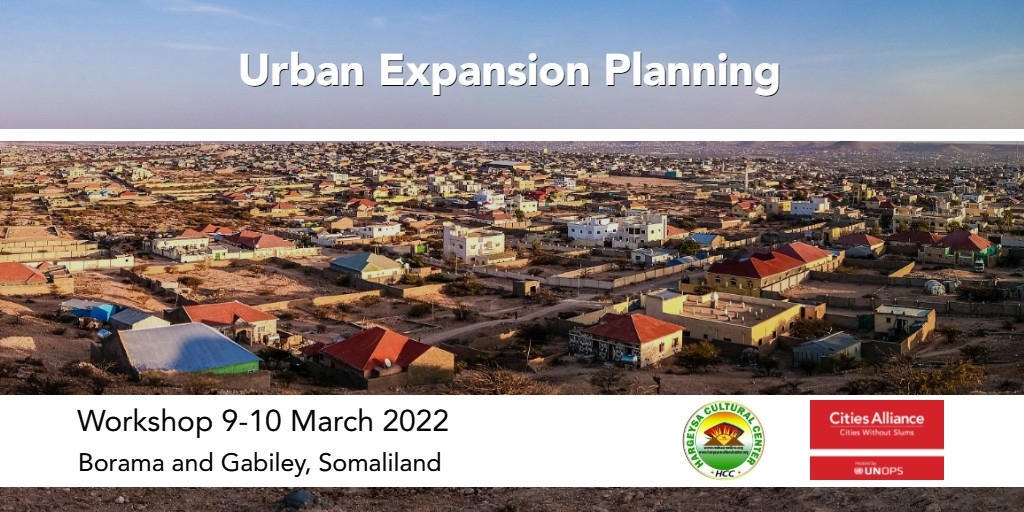 Urban Expansion Planning Workshop Horn of Africa March 2022 Urban Expansion Planning Workshop Horn of Africa March 2022