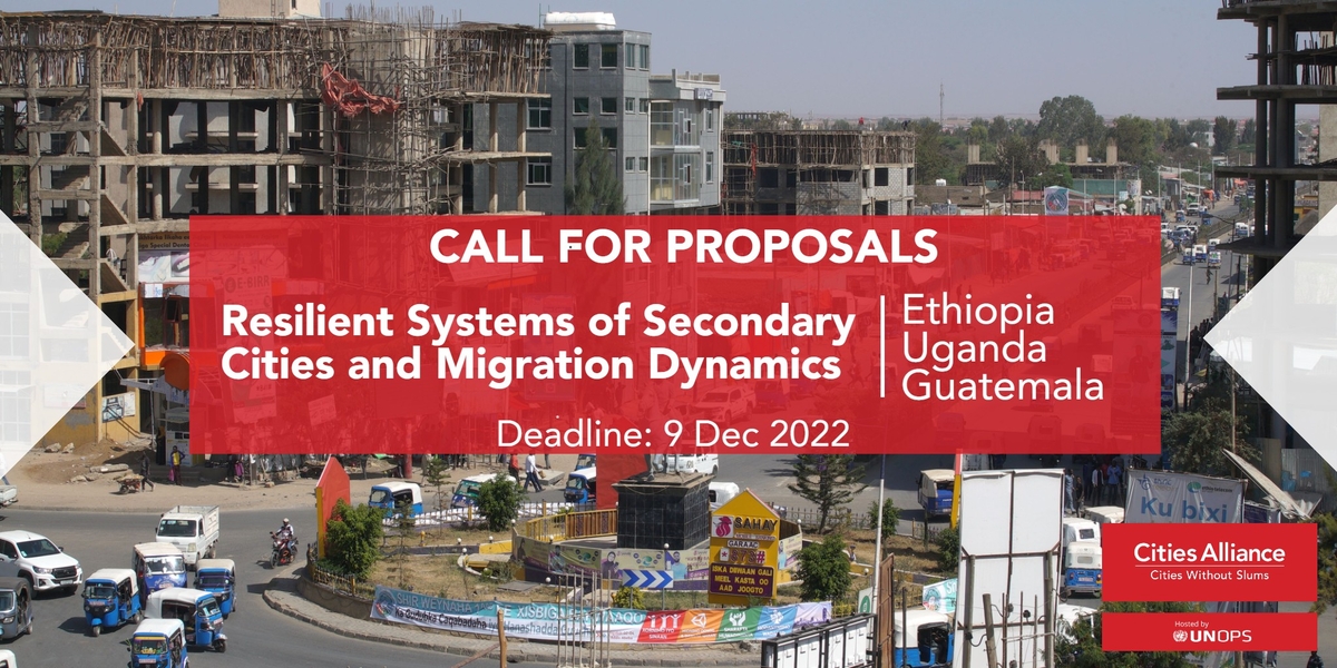 Cities Alliance Migration call for proposals 2022 - Ethiopia, Uganda, Guatemala