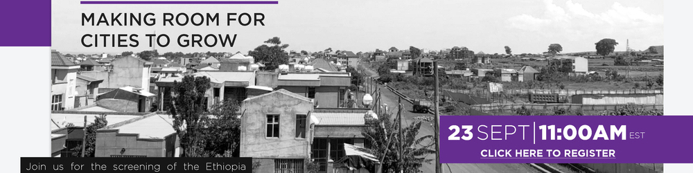 Ethiopia Urban Expansion _NYU 240920.jpg Ethiopia Urban Expansion _NYU 240920.jpg